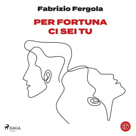 Per fortuna ci sei tu af Fabrizio Fergola