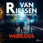 Weerloos af Joop van Riessen