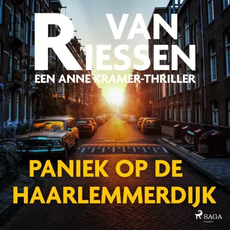 Paniek op de Haarlemmerdijk af Joop van Riessen