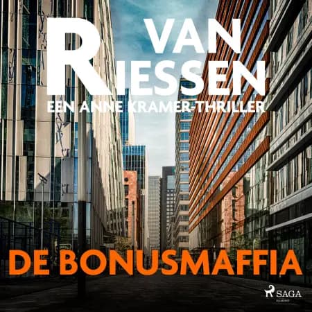 De bonusmaffia af Joop van Riessen