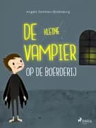 De kleine vampier op de boerderij