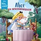 Disney Voor het verhaal: Alices on-afscheidsfeestje