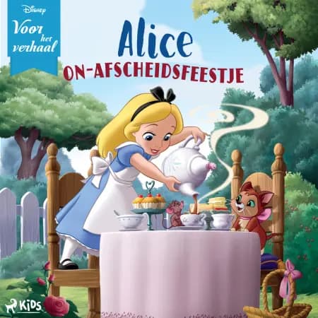 Disney Voor het verhaal: Alices on-afscheidsfeestje