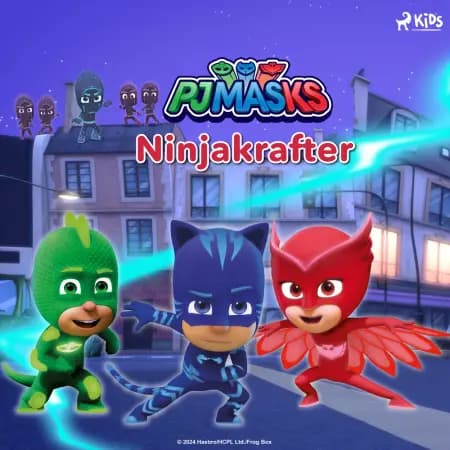 Pyjamashjältarna - Ninjakrafter af eOne