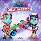 PJ Masks - Carly and Cartoka af eOne