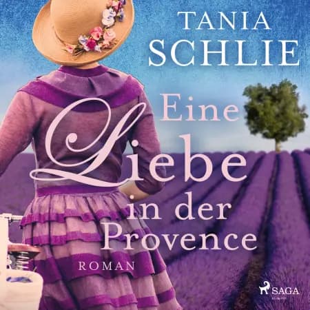 Eine Liebe in der Provence af Tania Schlie
