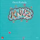 Knuz af Dorte Roholte