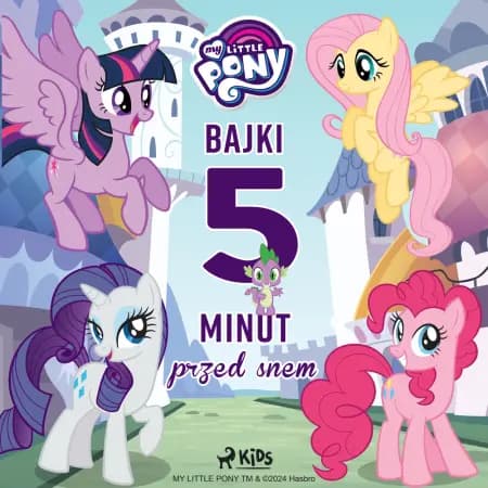 My Little Pony - Bajki 5-minut przed snem af Hasbro France SAS