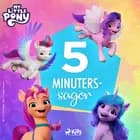 My Little Pony – Den nya generationen – 5-Minuterssagor af Hasbro France SAS