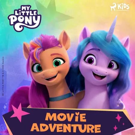 My Little Pony - The New Generation - Movie Adventure af Hasbro France SAS