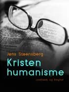 Kristen humanisme af Jens Steensberg