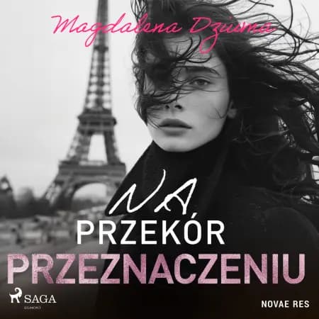 Na przekór przeznaczeniu af Magdalena Dziuma