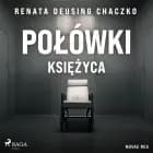 Połówki księżyca af Renata Deusing Chaczko