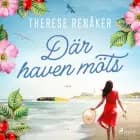 Där haven möts af Therese Renåker
