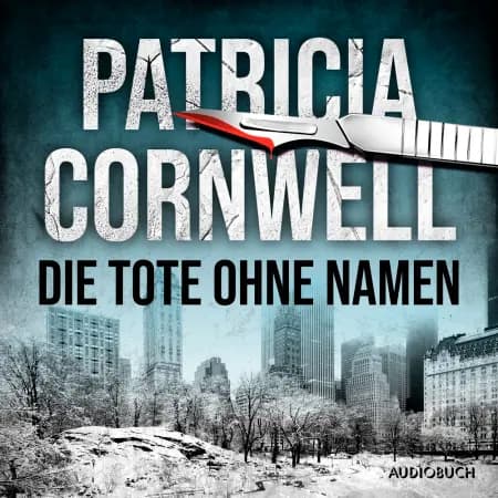 Die Tote ohne Namen (Ein Fall für Kay Scarpetta 6) af Patricia Cornwell