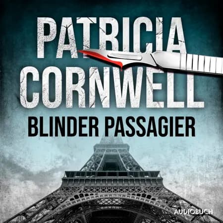 Blinder Passagier (Ein Fall für Kay Scarpetta 10) af Patricia Cornwell