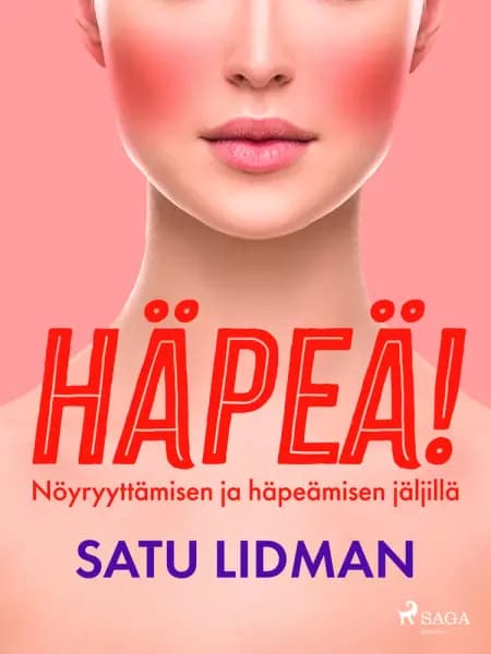 Häpeä! af Satu Lidman