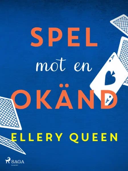 Spel mot en okänd af Ellery Queen