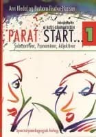 Parat start 1. Substantiver, pronominer, adjektiver af Barbara Fischer-Hansen og Ann Kledal