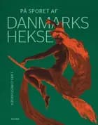 På sporet af Danmarks hekse af Lars Christiansen