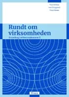 Rundt om virksomheden af Tina da Silva, Ivan Froggaard og Claus Nexøe