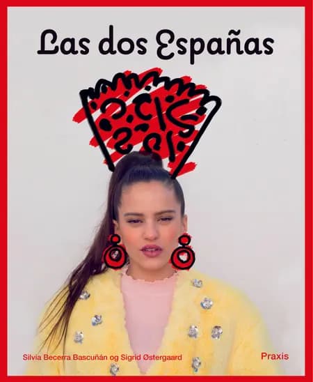 Las dos Españas af Silvia Becerra Bascuñán