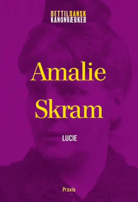 Lucie af Amalie Skram