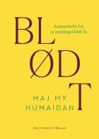 Blødt af Maj My Humaidan