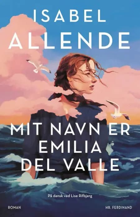 Mit navn er Emilia del Valle af Isabel Allende