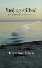 Støj og stilhed af Henrik Juul Jensen