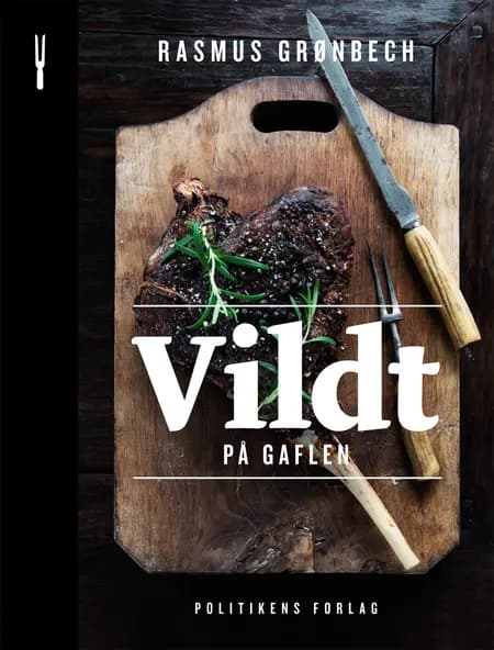 Vildt på gaflen af Rasmus Grønbech