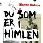 Du som er i himlen af Morten Sabroe