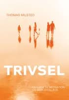 Trivsel af Thomas Milsted