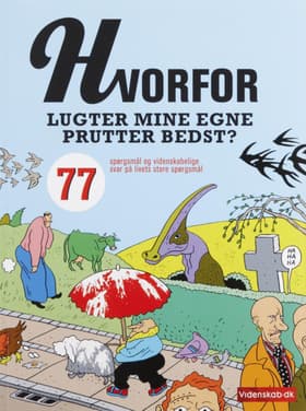 Hvorfor lugter mine egne prutter bedst? af Videnskab.dk