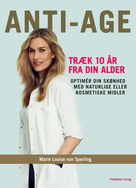 Anti-age af Marie Louise von Sperling