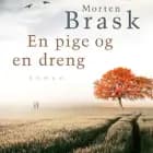 En pige og en dreng af Morten Brask