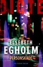 Personskade af Elsebeth Egholm