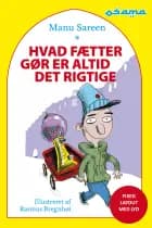 Hvad fætter gør er altid det rigtige af Manu Sereen