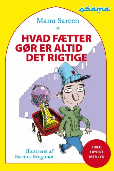 Hvad fætter gør er altid det rigtige af Manu Sereen