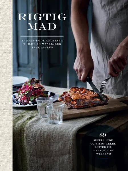 Rigtig mad af Thomas Rode Andersen