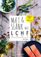 Mæt og slank med LCHF af Jane Faerber