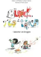 Blod, tis og tårer af Signe Lindkvist og Anders Lund Madsen