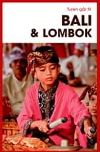 Turen går til Bali & Lombok af Jens Erik Rasmussen