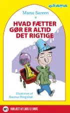 Hvad fætter gør er altid det rigtige af Manu Sareen