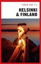 Turen går til Helsinki & Finland af Trine Daimi Kalliomäki