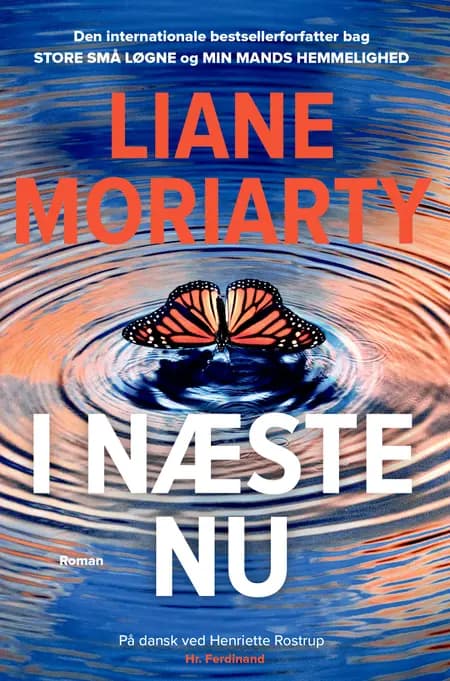 I næste nu af Liane Moriarty