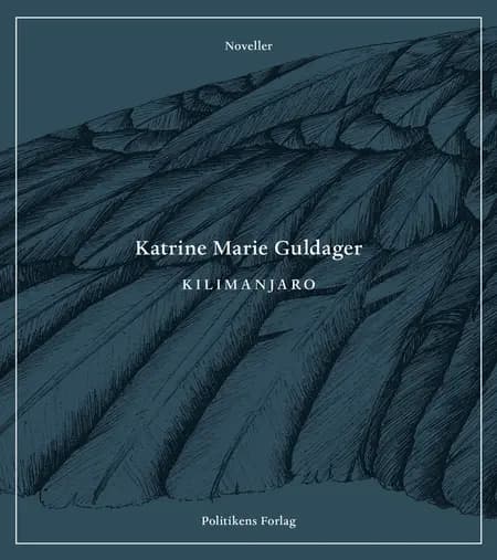 Kilimanjaro af Katrine Marie Guldager