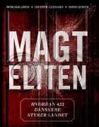 Magteliten af Anton Grau Larsen, Markus Bernsen og Christoph Ellersgaard