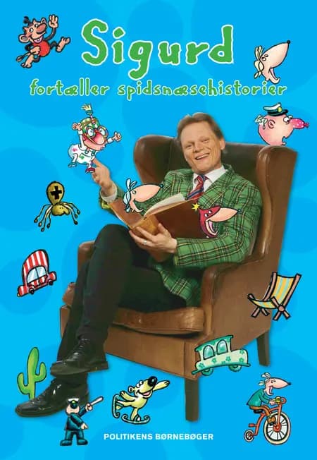 Sigurd fortæller spidsnæsehistorier af Sigurd Barrett
