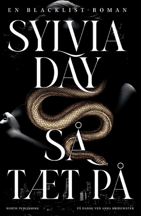Så tæt på af Sylvia Day